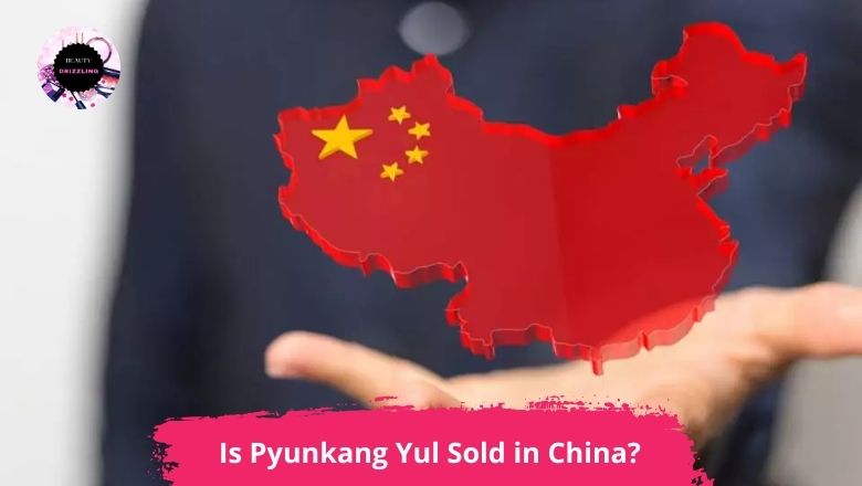 Is Pyunkang Yul Sold in China